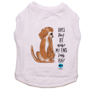 "Does this T make my ears look big" t-shirt